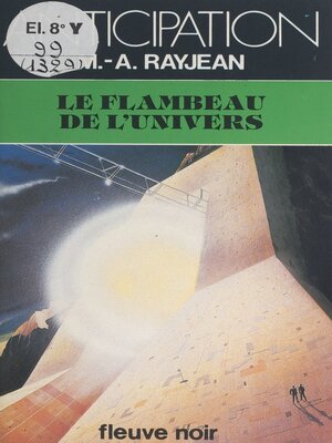 cover image of Le flambeau de l'univers
